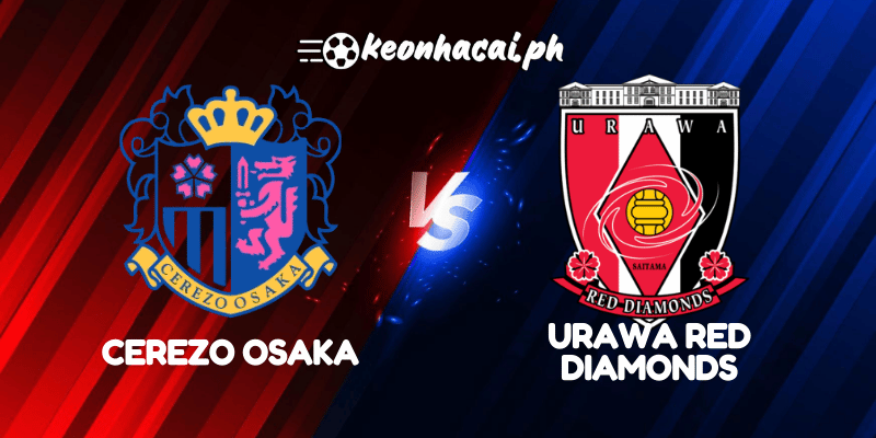 Cerezo Osaka vs Urawa Red Diamonds
