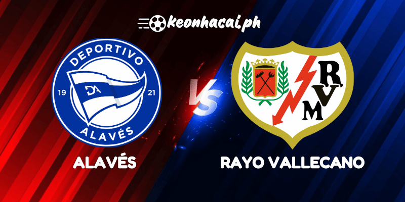 Alavés vs Rayo Vallecano