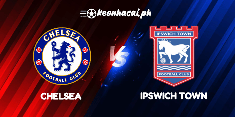 Chelsea vs Ipswich Town