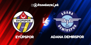 Eyüpspor vs Adana Demirspor